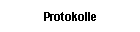 Protokolle